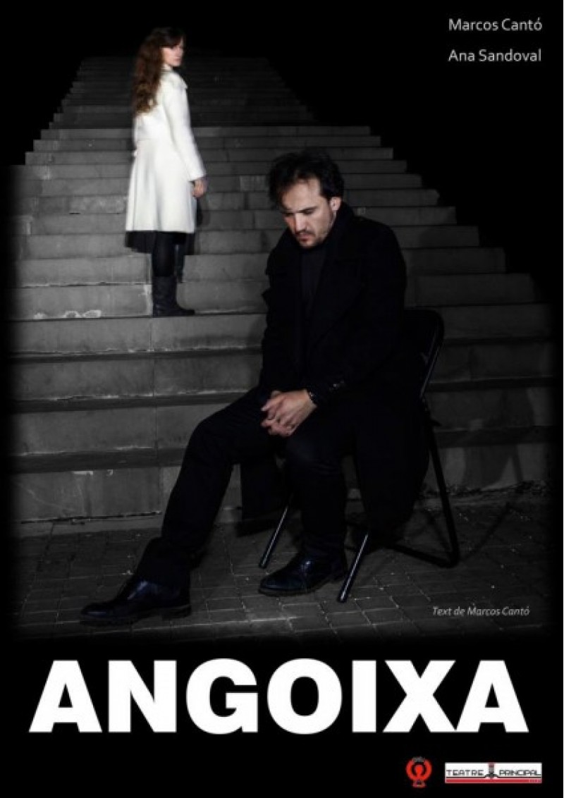Cartell d'Angoixa, una obra amb text de Marcos Cantó./ AM