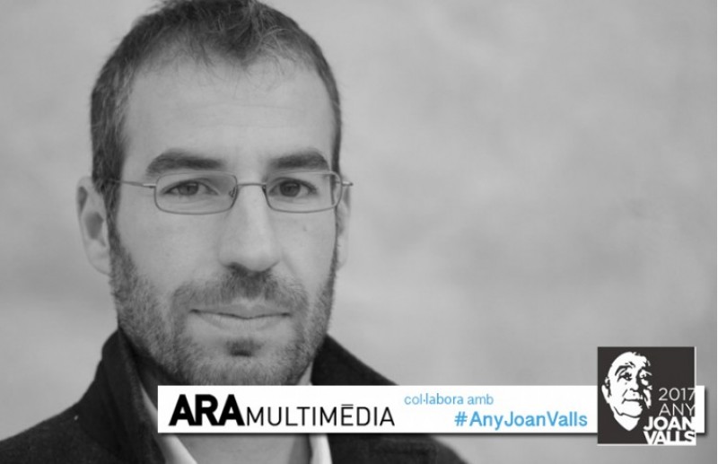 Jordi Tormo escriu per a Aramultimèdia en l'any Joan Valls