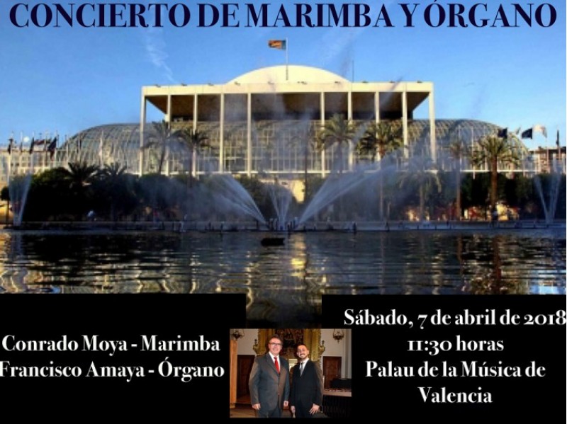 L’alcoià Francisco Amaya farà un concert d'òrgan i marimba, junt amb Conrado Moya en el Palau de la Música de València